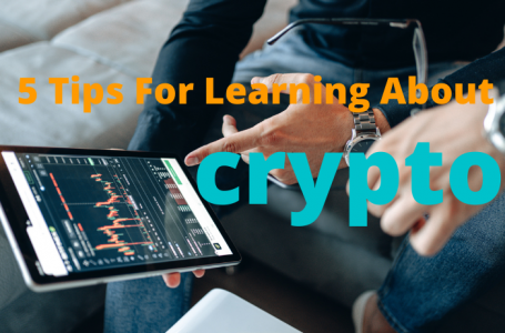 5 Tips For Learning About crypto