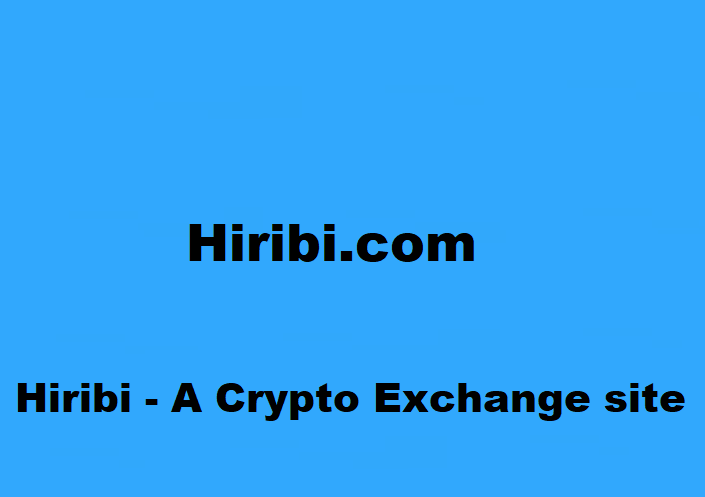 Hiribi A Crypto Exchange site