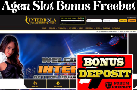 Agen Slot Bonus Freebet